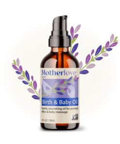 Motherlove Birth and Baby Oil