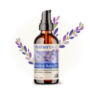 Motherlove Birth and Baby Oil