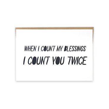 Far Designs Large Card - When I Count My Blessing, I Count You Twice