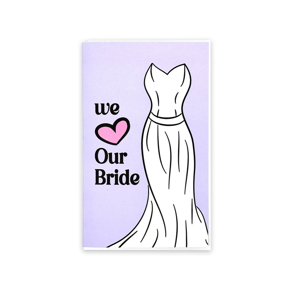 Far Designs Small Card - We Love Our Bride
